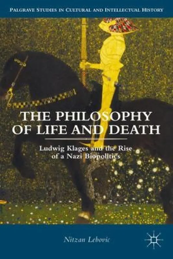 Capa de The Philosophy of Life and Death
            
                Palgrave Studies in Cultural and Intellectual History