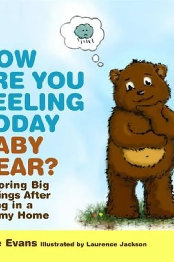 Capa de How are You Feeling Today Baby Bear