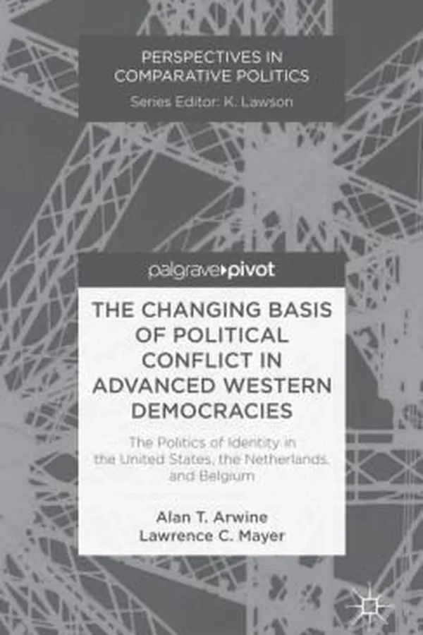 Capa de The Changing Basis of Political Conflict in Advanced Western Democracies
            
                Perspectives in Comparative Politics