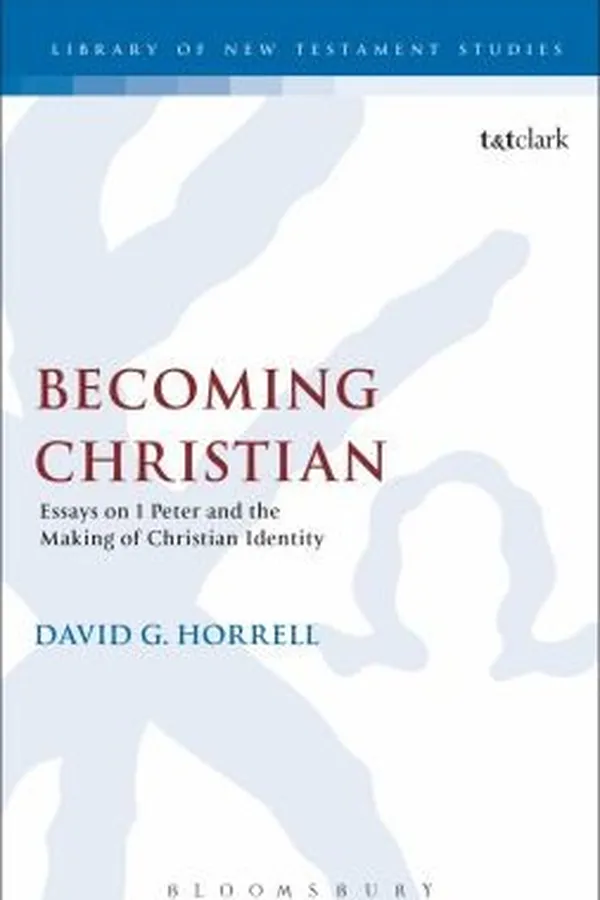 Capa de Becoming Christian Essays On 1 Peter And The Making Of Christian Identity