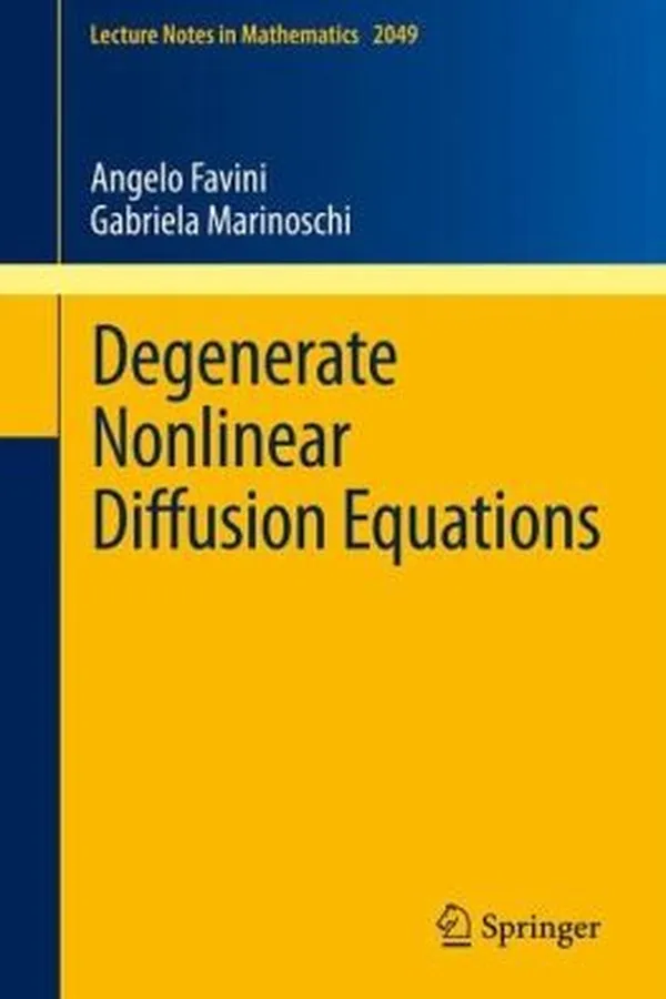 Cover of Degenerate Nonlinear Diffusion Equations