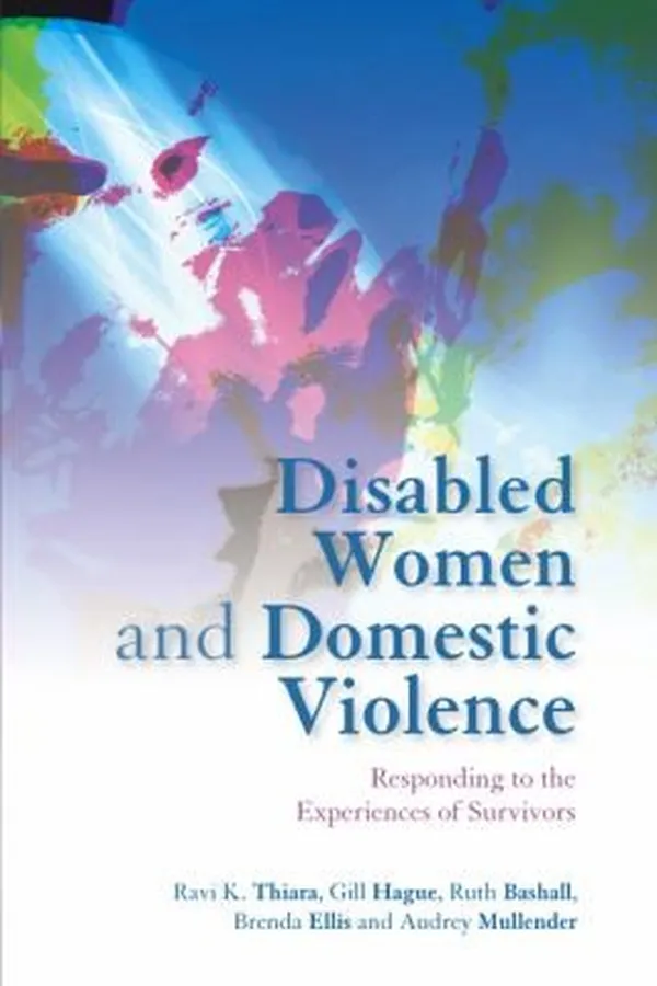 Capa de Disabled Women And Domestic Violence Responding To The Experiences Of Survivors