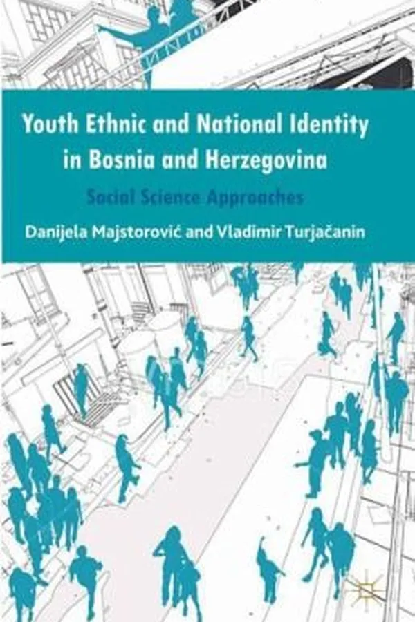 Capa de Youth Ethnic and National Identity in Bosnia and Herzegovina