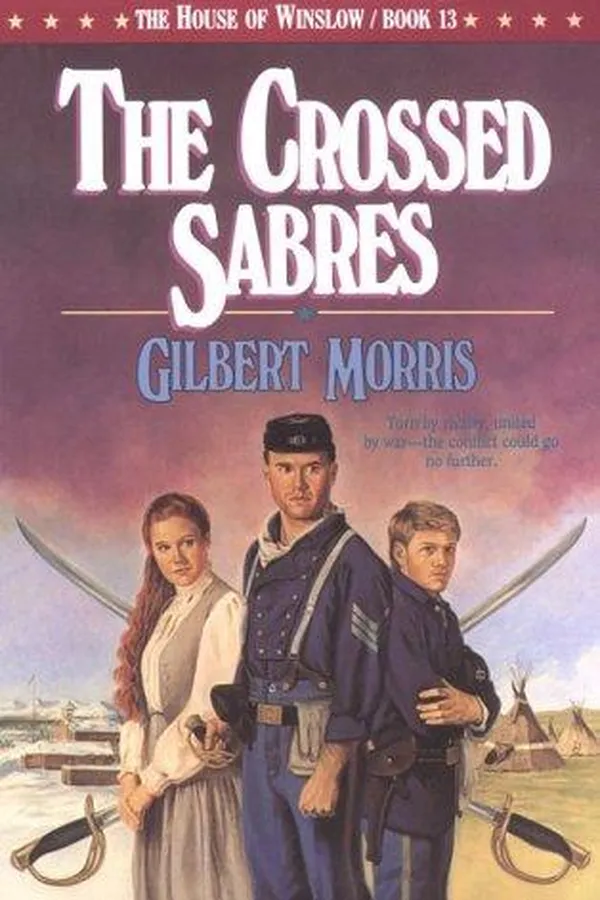 Capa de The Crossed Sabres (The House of Winslow #13)