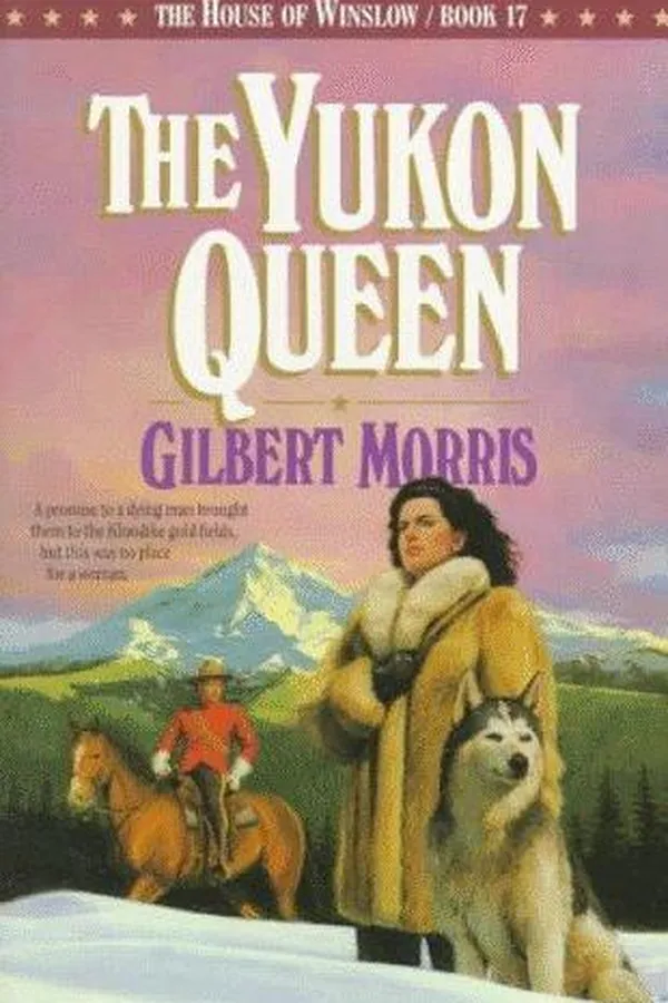 Capa de The Yukon Queen (The House of Winslow #17)