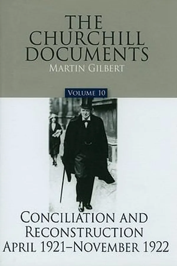 Capa de Conciliation and Reconstruction April 1921November 1922
            
                Churchill Documents
