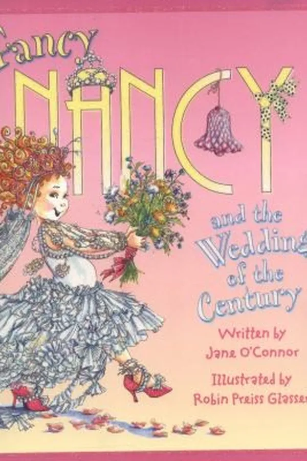 Capa de Fancy Nancy and the Wedding of the Century
            
                Fancy Nancy Library I Can Read Level 1
