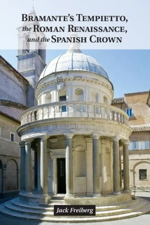 Capa de Bramantes Tempietto and the Roman Renaissance