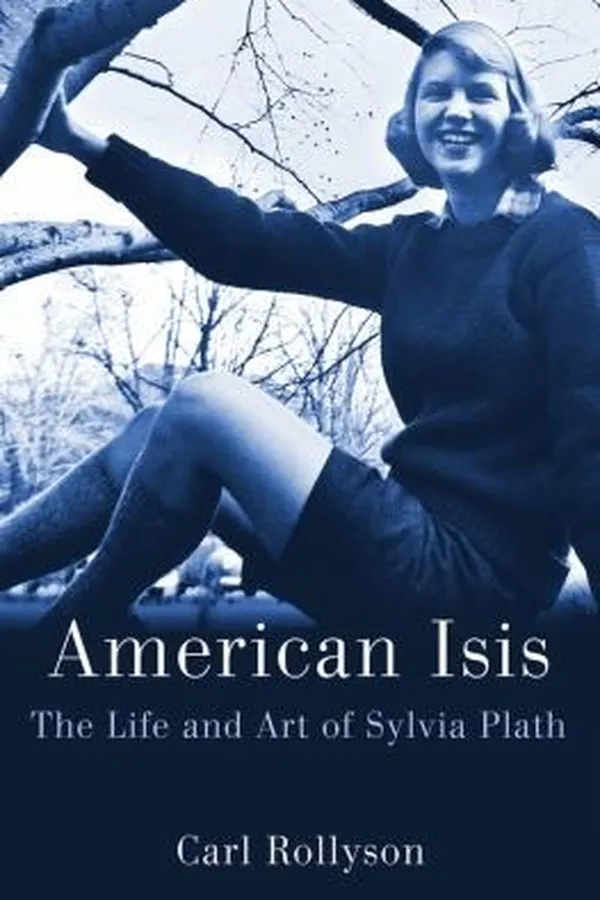 Capa de American Isis The Life And Art Of Sylvia Plath