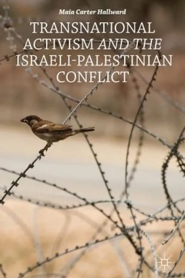 Capa de Transnational Activism and the IsraeliPalestinian Conflict
