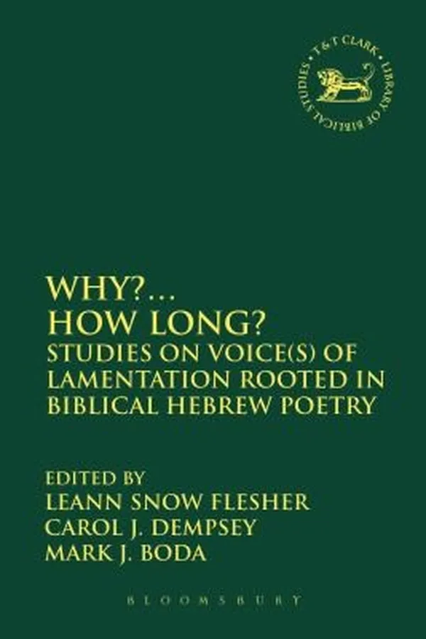 Capa de Why How Long
            
                Library Hebrew BibleOld Testament Studies