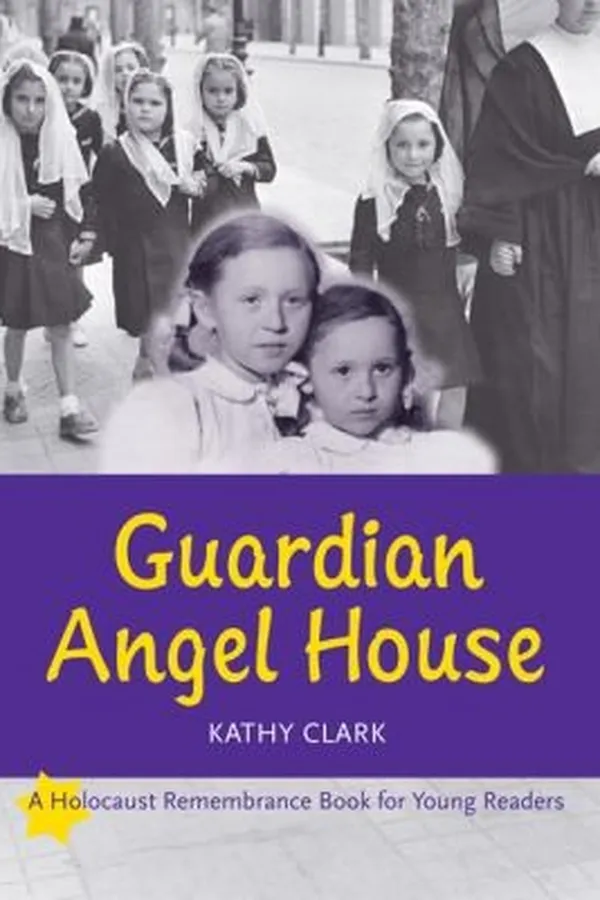 Capa de Guardian Angel House
            
                Holocaust Remembrance Book for Young Readers