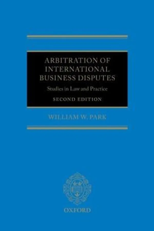 Capa de Arbitration of International Business Disputes