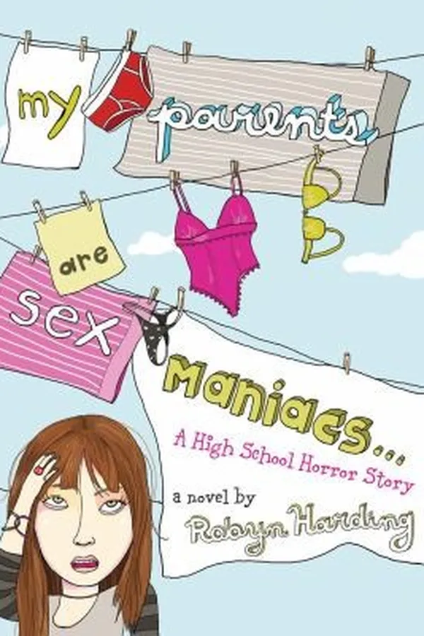 Capa de My Parents Are Sex Maniacs