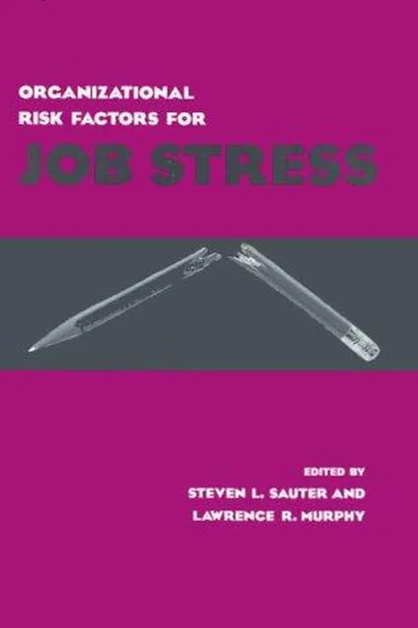 Capa de Organizational risk factors for job stress