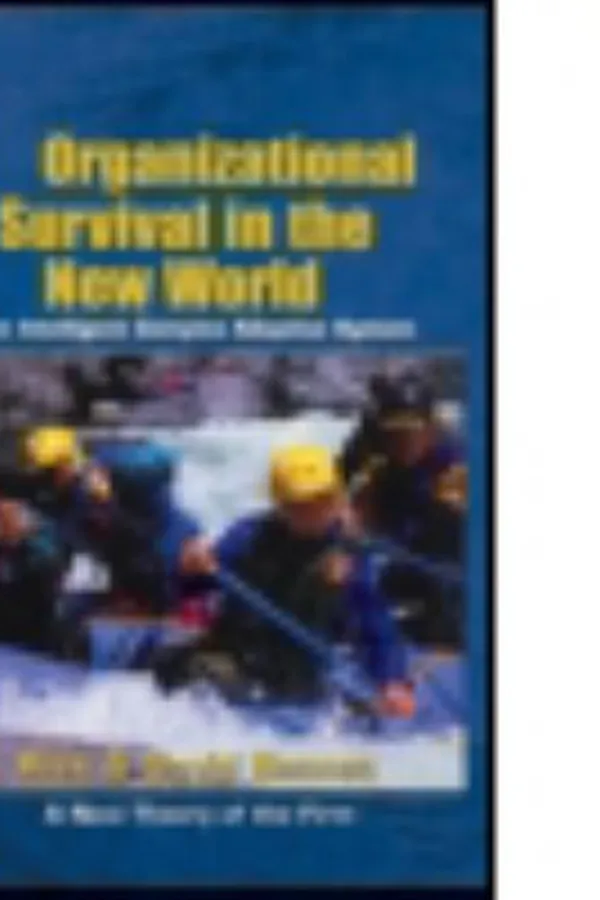 Capa de Organizational Survival In The New World The Intelligent Complex Adaptive System