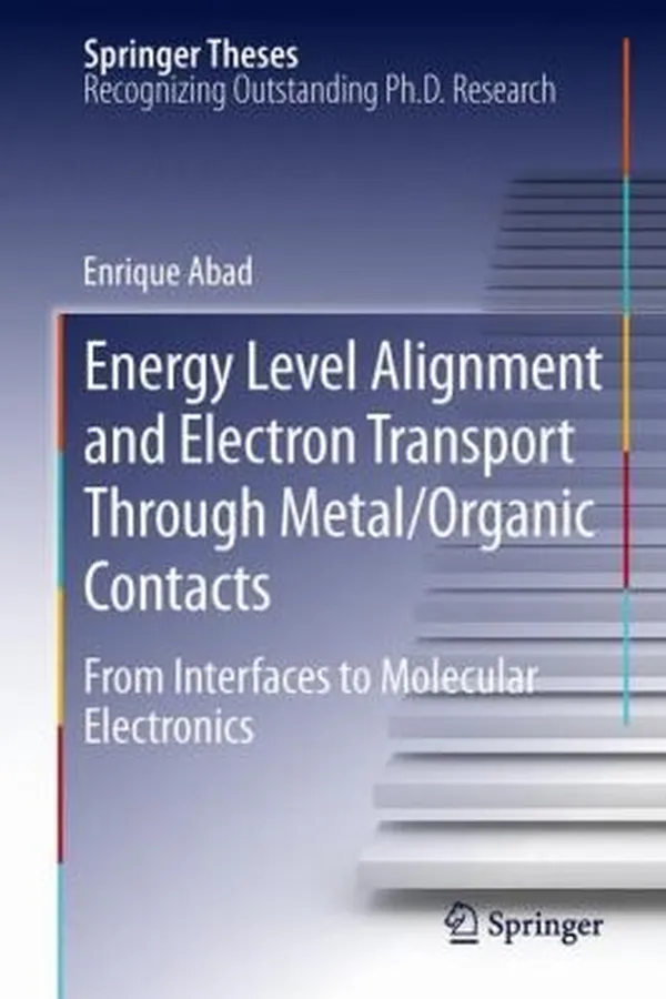 Capa de Energy Level Alignment and Electron Transport Through MetalOrganic Contacts
            
                Springer Theses
