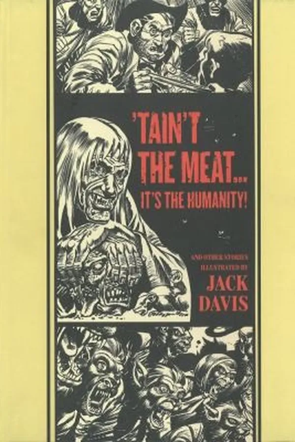 Capa de Taint the MeatIts the Humanity and Other Stories
            
                EC Comics Library