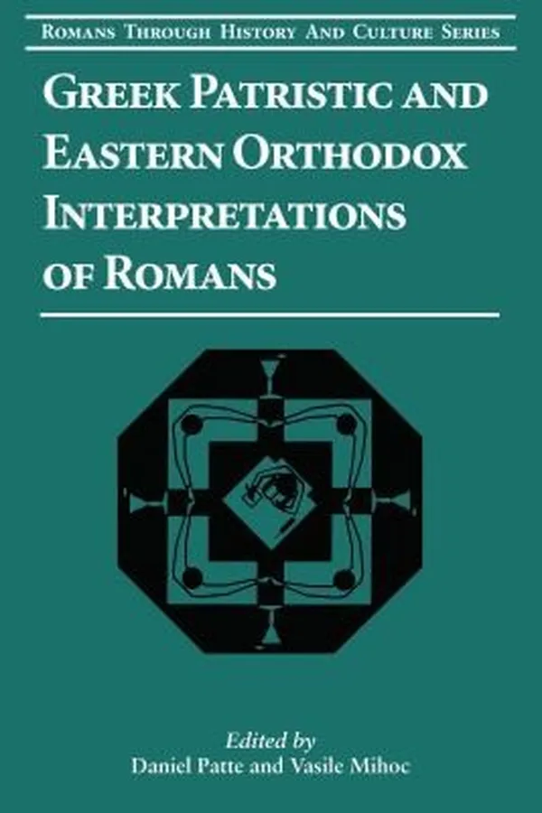 Capa de Greek Patristic and Eastern Orthodox Interpretations of Romans
            
                Romans Through History  Culture