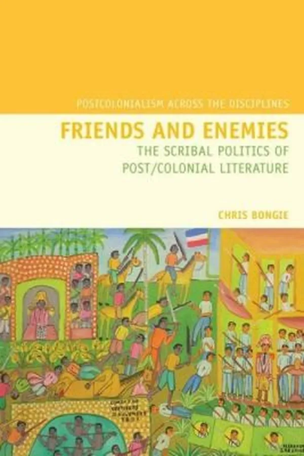 Capa de Friends and Enemies
            
                Postcolonialism Across the Disciplines