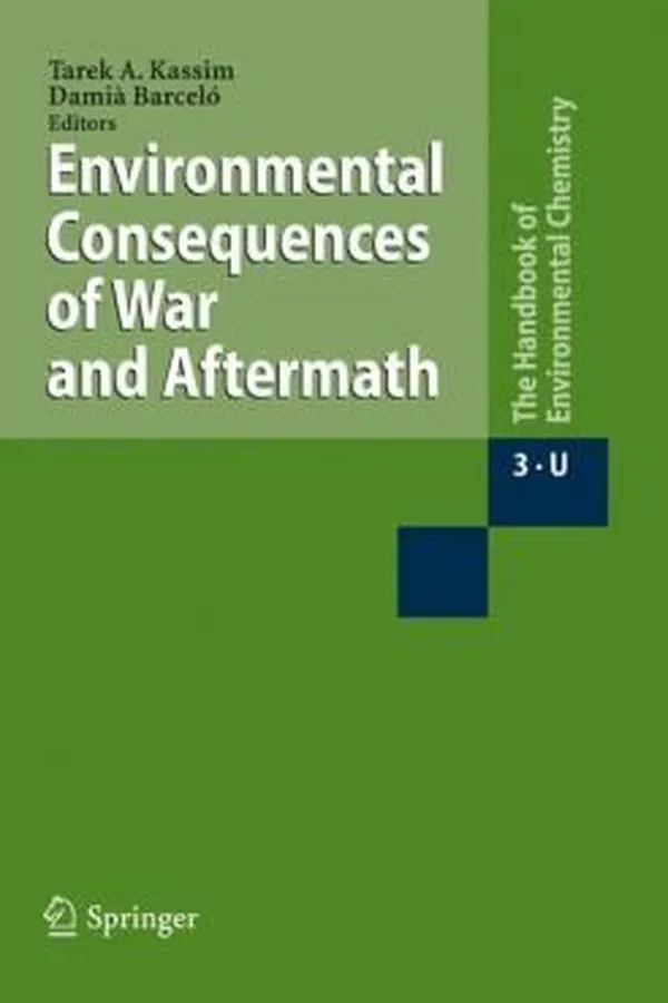 Capa de Environmental Consequences of War and Aftermath
            
                Handbook of Environmental Chemistry