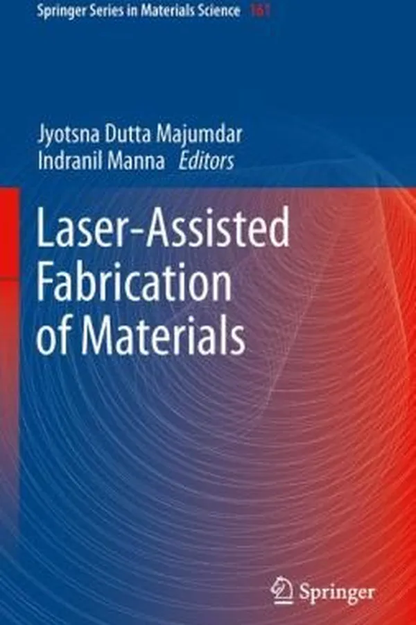 Capa de LaserAssisted Fabrication of Materials
            
                Springer Series in Materials Science