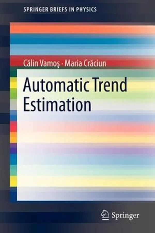 Capa de Automatic Trend Estimation
            
                Springerbriefs in Physics