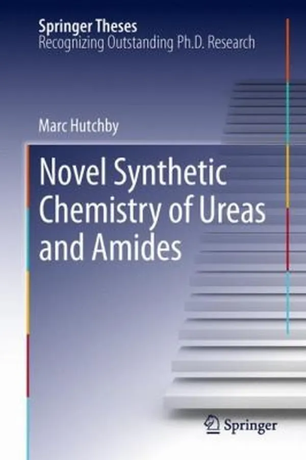 Capa de Novel Synthetic Chemistry of Ureas and Amides
            
                Springer Theses
