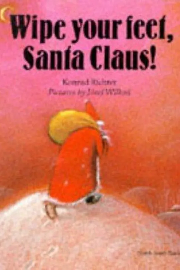 Capa de Wipe your feet, Santa Claus!