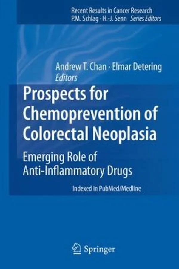 Capa de Prospects For Chemoprevention Of Colorectal Neoplasia Emerging Role Of Antiinflammatory Drugs