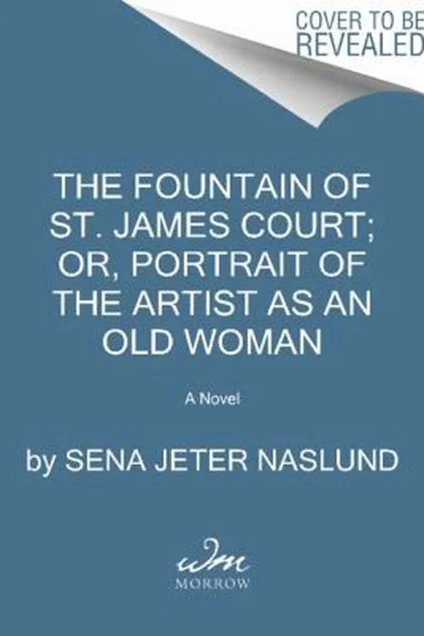 Capa de The Fountain Of St James Court Or Portrait Of The Artist As An Old Woman