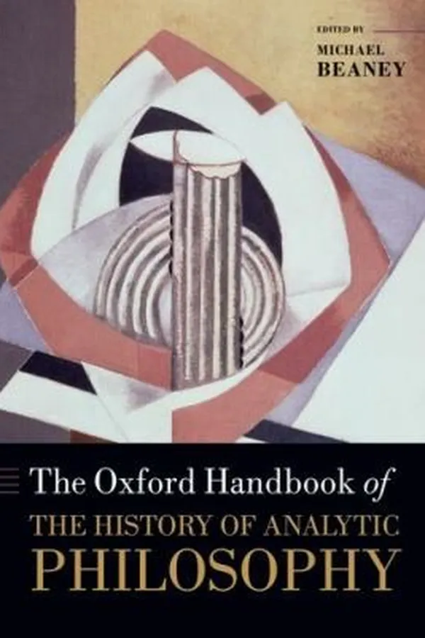 Capa de The Oxford Handbook Of The History Of Analytic Philosophy