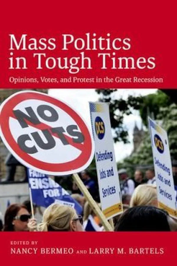 Capa de Mass Politics In Tough Times Opinions Votes And Protest In The Great