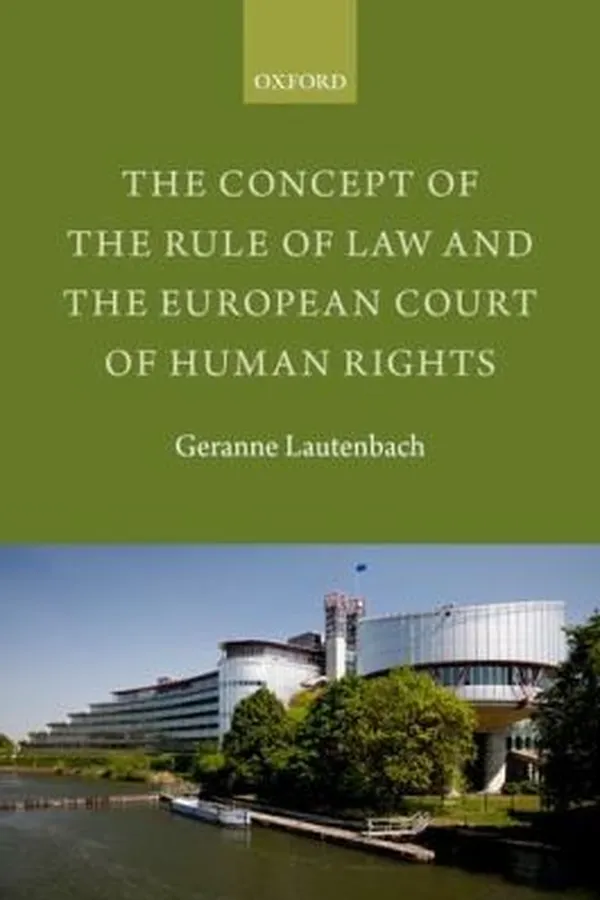 Capa de The Concept Of The Rule Of Law And The European Court Of Human Rights
