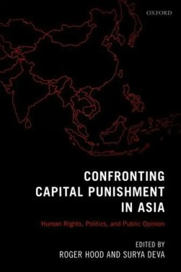 Capa de Confronting Capital Punishment In Asia Human Rights Politics And Public Opinion