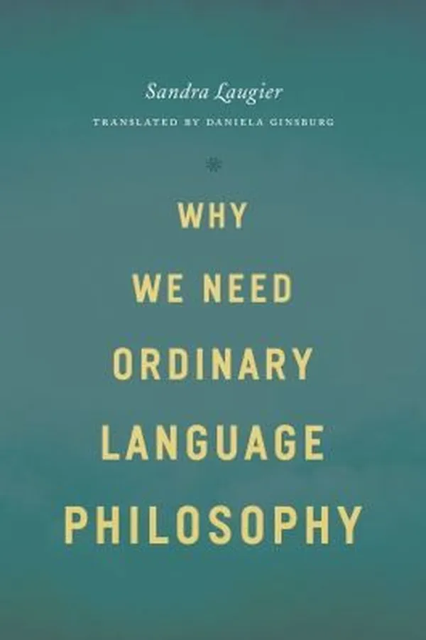 Capa de Why We Need Ordinary Language Philosophy