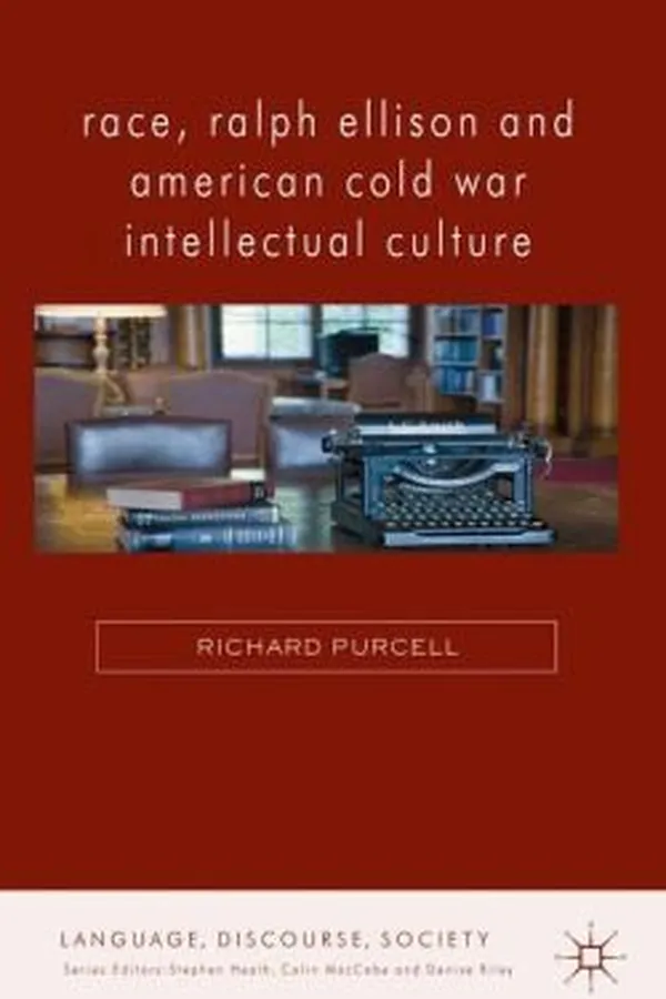 Capa de Race Ralph Ellison And American Cold War Intellectual Culture