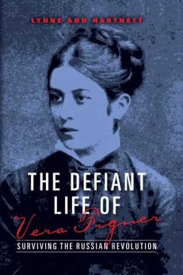 Capa de The Defiant Life of Vera Figner
