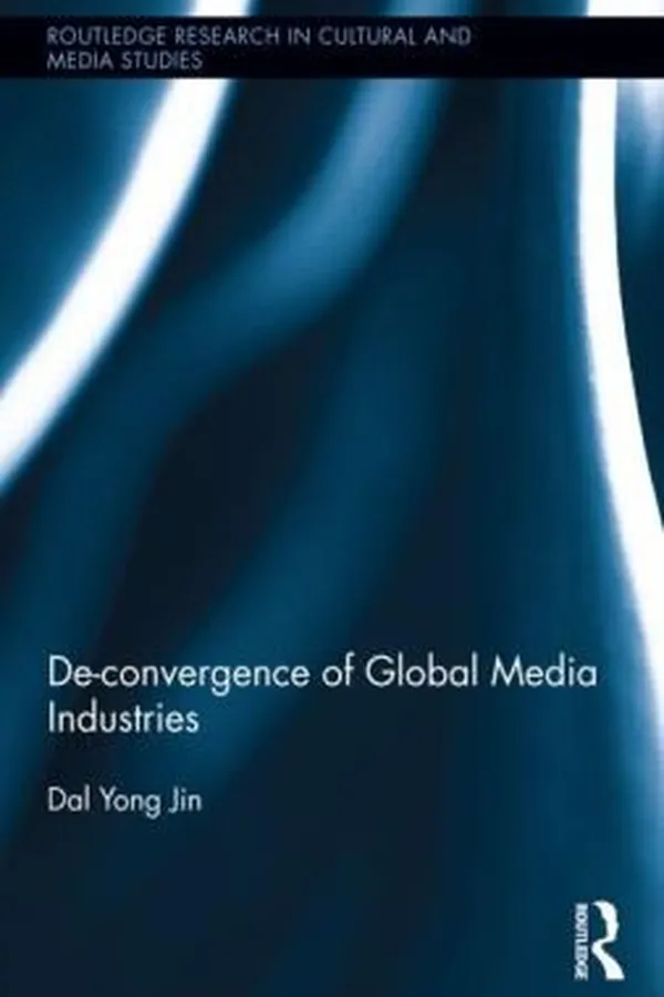 Capa de Deconvergence Of Global Media Industries