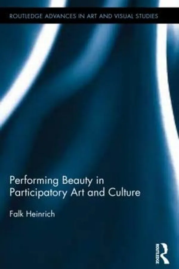 Capa de Performing Beauty In Participatory Art And Culture