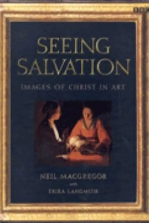 Capa de Seeing Salvation Images Of Christ In Art