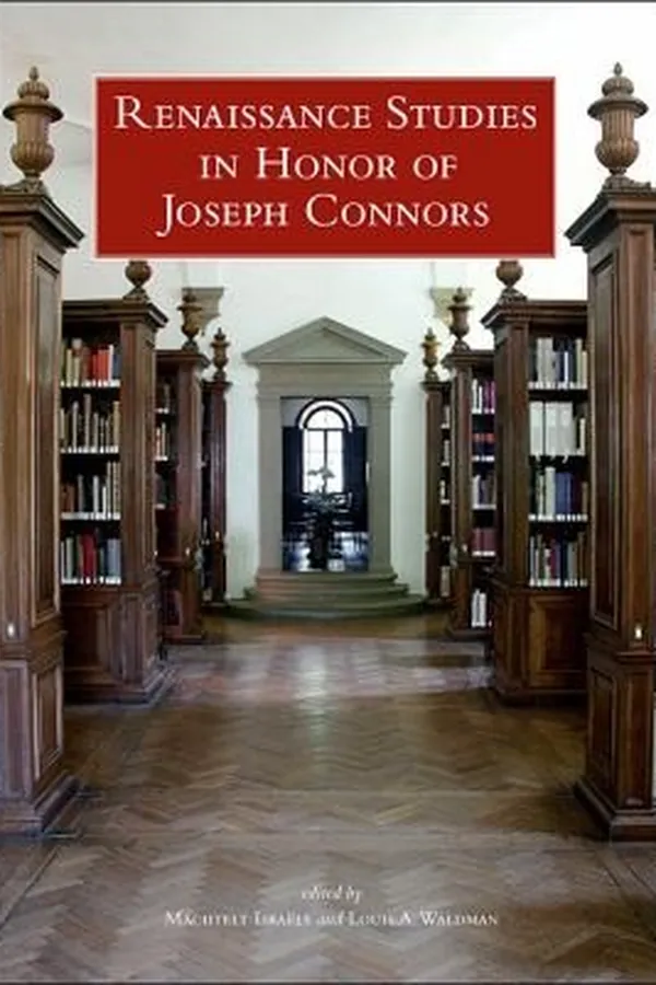 Capa de Renaissance Studies in Honor of Joseph Connors Volumes 1 and 2