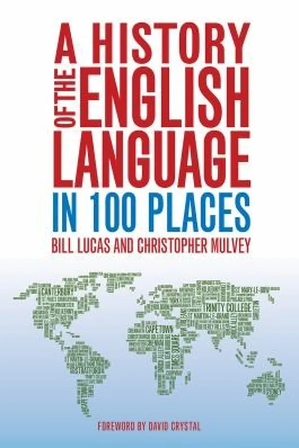 Capa de A History Of The English Language In 100 Places