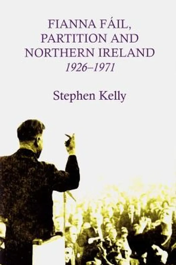 Capa de Fianna Fil Partition And Northern Ireland 19261971