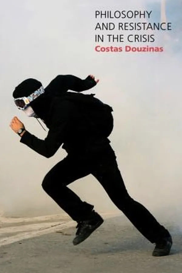 Capa de Philosophy And Resistance In The Crisis Greece And The Future Of Europe