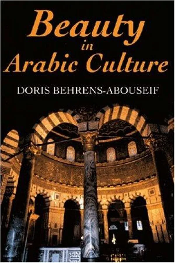 Capa de Beauty in Arabic Culture (Princeton Series on the Middle East)
