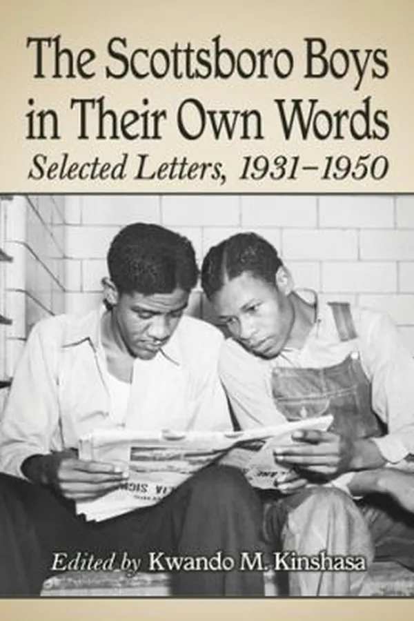 Capa de The Scottsboro Boys In Their Own Words Selected Letters 19311950