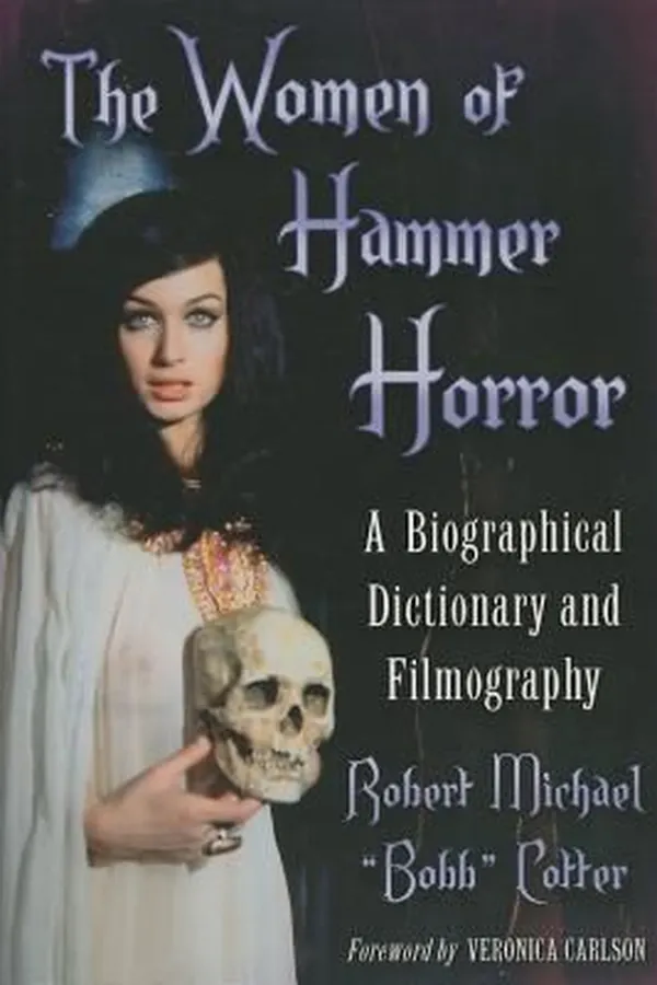 Capa de The Women Of Hammer Horror A Biographical Dictionary And Filmography