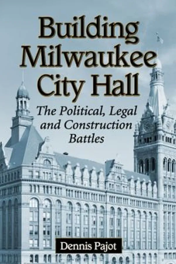 Capa de Building Milwaukee City Hall The Political