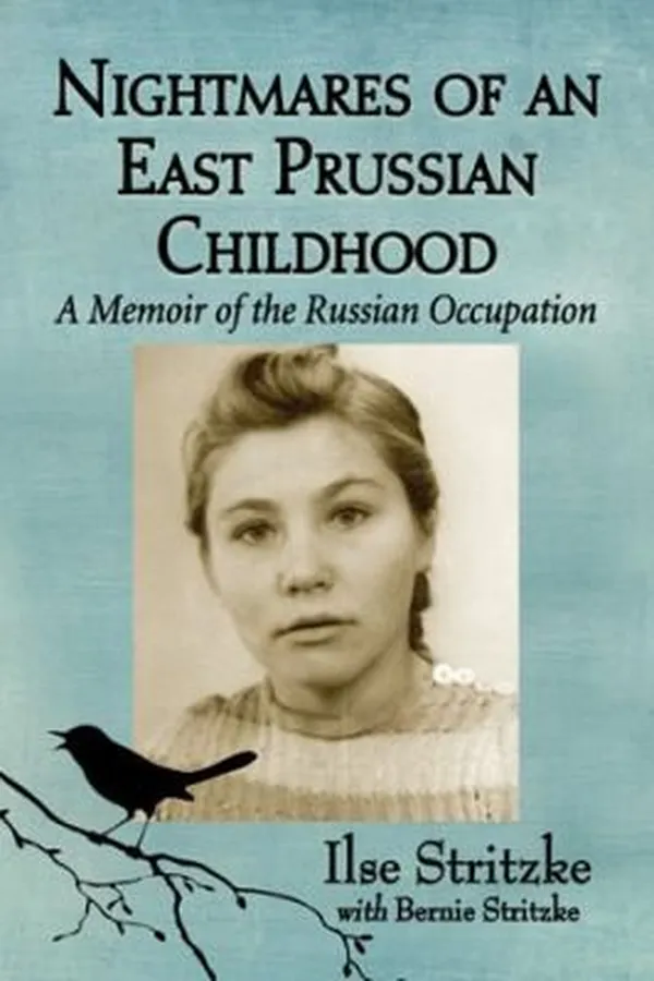 Capa de Nightmares Of An East Prussian Childhood A Memoir Of The Russian Occupation